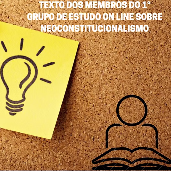 1° Grupo de Estudos Online Sobre Neoconstitucionalismo